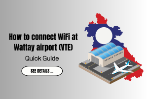 How to connect WiFi at Wattay airport (VTE)