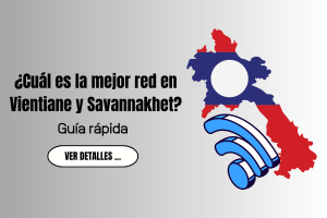 ¿Cuál es la mejor red en Vientiane y Savannakhet?