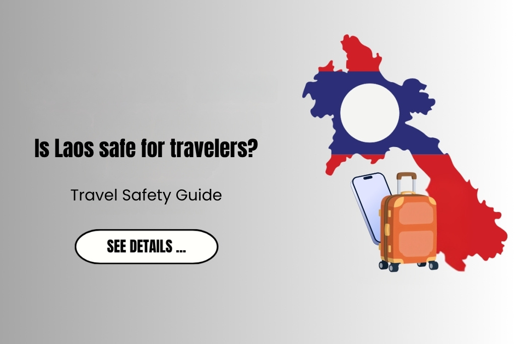 Is Laos safe for tourists