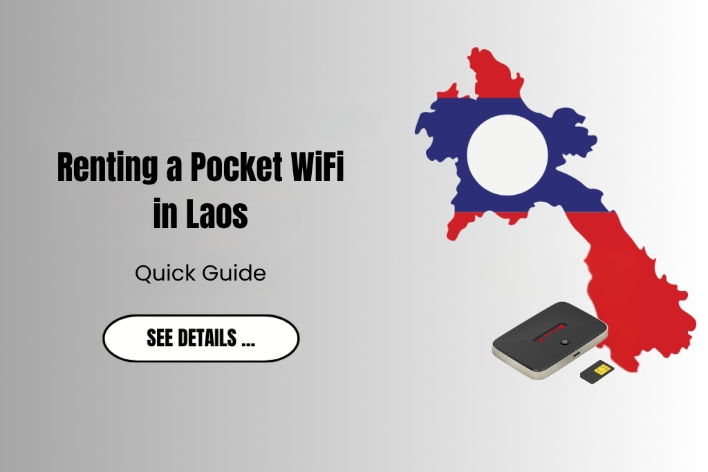 Pocket WiFi in Laos: Cost & Best Devices